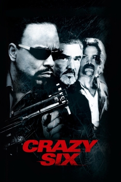 Watch free Crazy Six movies Hd online