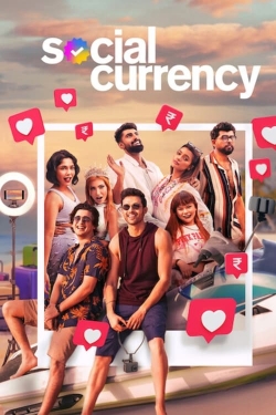 Watch free Social Currency movies Hd online