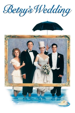 Watch free Betsy's Wedding movies Hd online