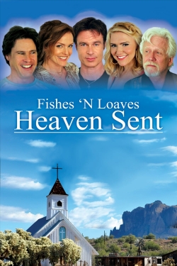 Watch free Fishes 'n Loaves: Heaven Sent movies Hd online