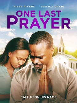 Watch free One Last Prayer movies Hd online