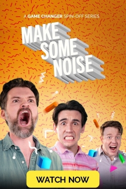 Watch free Make Some Noise movies Hd online