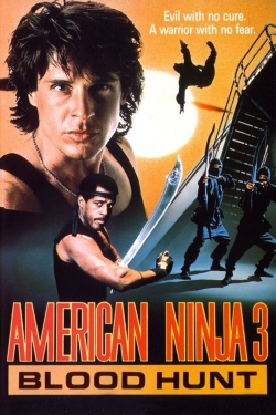 Watch free American Ninja 3: Blood Hunt movies Hd online