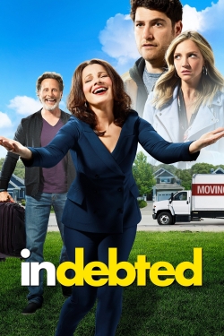 Watch free Indebted movies Hd online