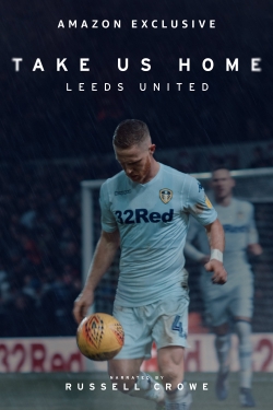 Watch free Take Us Home: Leeds United movies Hd online