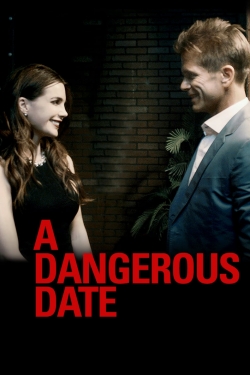 Watch free A Dangerous Date movies Hd online