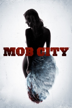 Watch free Mob City movies Hd online