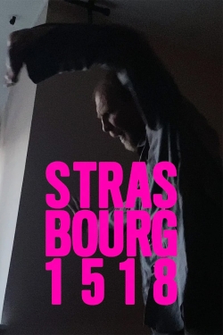 Watch free Strasbourg 1518 movies Hd online