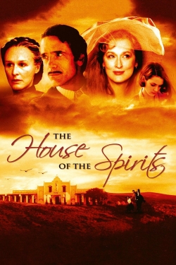 Watch free The House of the Spirits movies Hd online