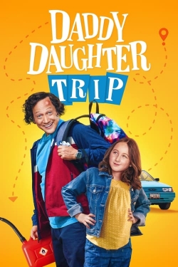 Watch free Daddy Daughter Trip movies Hd online