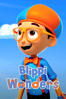 Watch free Blippi Wonders movies Hd online