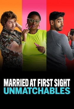 Watch free Married at First Sight: Unmatchables movies Hd online