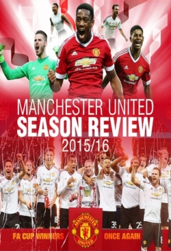 Watch free Manchester United Season Review 2015-2016 movies Hd online