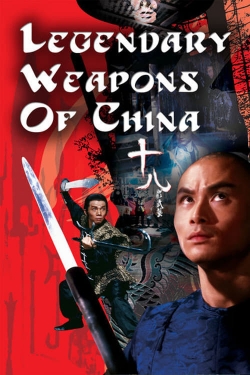 Watch free Legendary Weapons of China movies Hd online