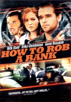 Watch free How to Rob a Bank movies Hd online