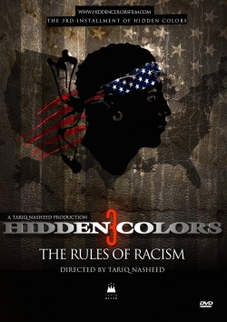 Watch free Hidden Colors 3: The Rules of Racism movies Hd online