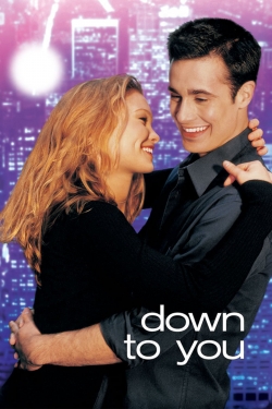 Watch free Down to You movies Hd online