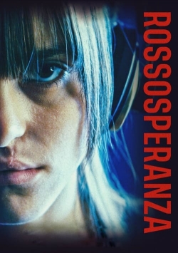 Watch free Rossosperanza movies Hd online