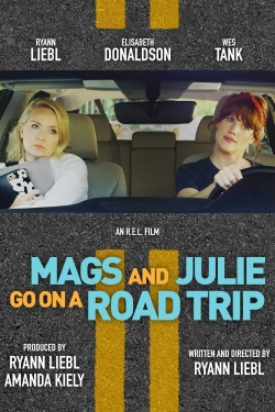 Watch free Mags and Julie Go on a Road Trip movies Hd online