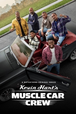 Watch free Kevin Hart's Muscle Car Crew movies Hd online