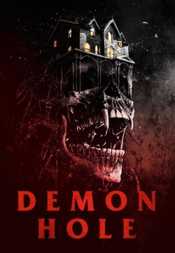 Watch free Demon Hole movies Hd online