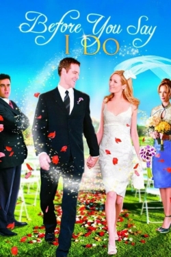 Watch free Before You Say 'I Do' movies Hd online