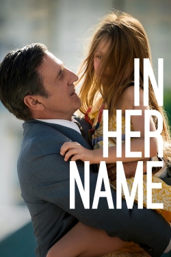 Watch free In Her Name movies Hd online