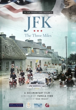 Watch free JFK: The Three Miles movies Hd online