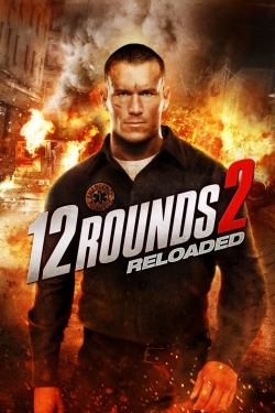 Watch free 12 Rounds 2: Reloaded movies Hd online