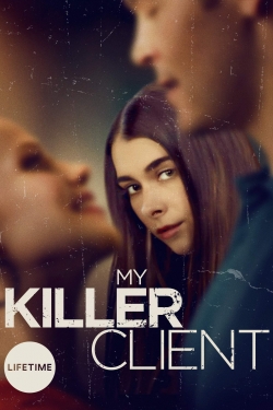 Watch free My Killer Client movies Hd online