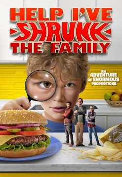 Watch free Help, I've Shrunk The Family movies Hd online