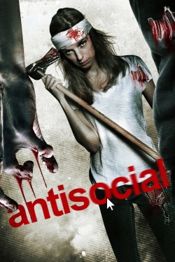 Watch free Antisocial movies Hd online