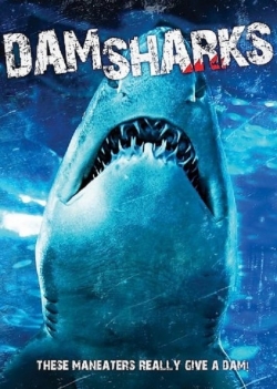 Watch free Dam Sharks! movies Hd online