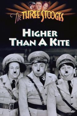 Watch free Higher Than a Kite movies Hd online