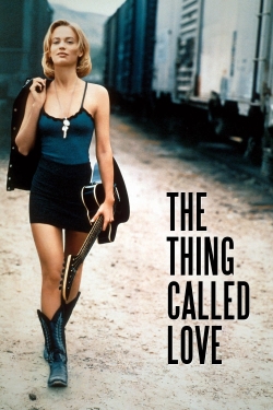 Watch free The Thing Called Love movies Hd online