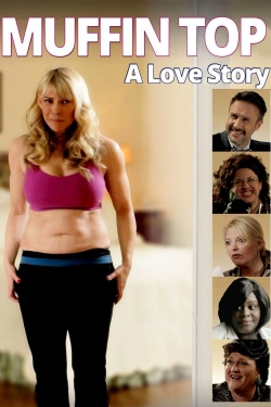 Watch free Muffin Top: A Love Story movies Hd online