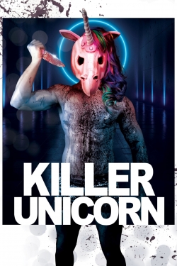 Watch free Killer Unicorn movies Hd online