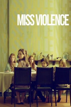 Watch free Miss Violence movies Hd online