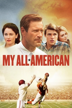 Watch free My All American movies Hd online