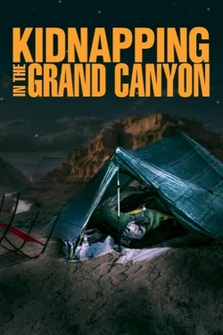 Watch free Kidnapping in the Grand Canyon movies Hd online