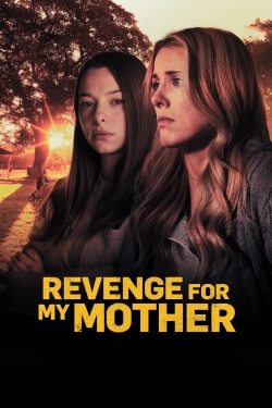 Watch free Revenge for My Mother movies Hd online