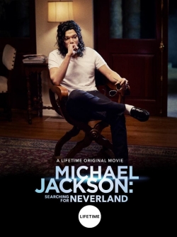 Watch free Michael Jackson: Searching for Neverland movies Hd online