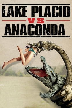 Watch free Lake Placid vs. Anaconda movies Hd online