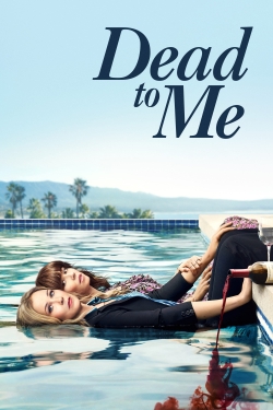 Watch free Dead to Me movies Hd online