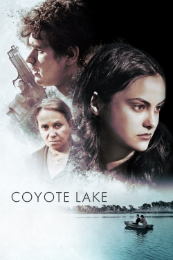 Watch free Coyote Lake movies Hd online