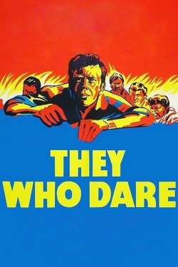 Watch free They Who Dare movies Hd online