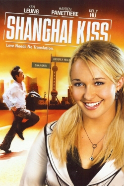 Watch free Shanghai Kiss movies Hd online