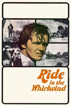 Watch free Ride in the Whirlwind movies Hd online