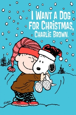 Watch free I Want a Dog for Christmas, Charlie Brown movies Hd online