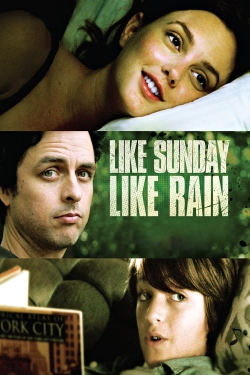 Watch free Like Sunday, Like Rain movies Hd online